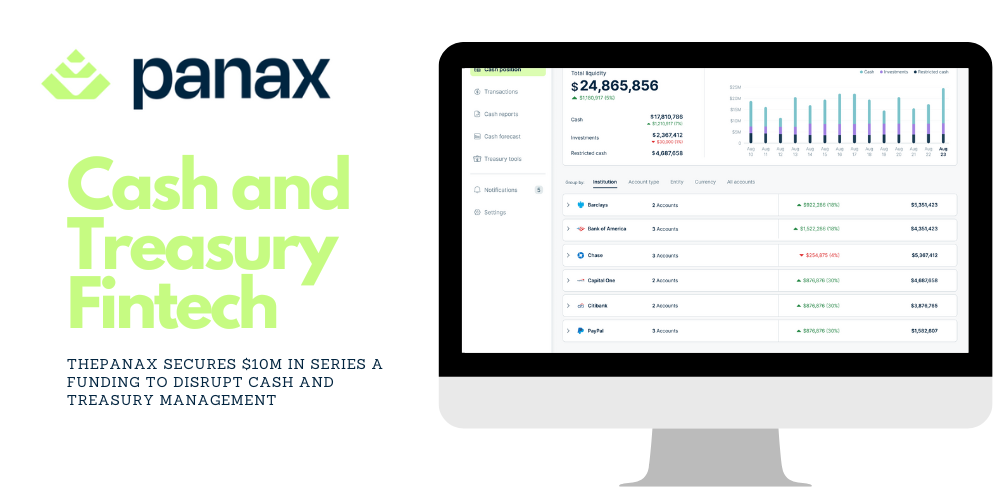 thepanax-secures-$10m-in-series-a-funding-to-disrupt-cash-and-treasury-management